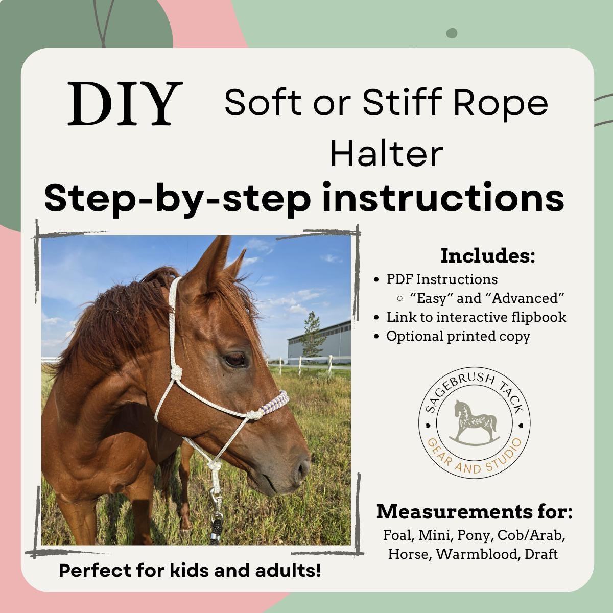 SB DIY Soft or Stiff Rope Halter Step-by Step Directions Digital Download