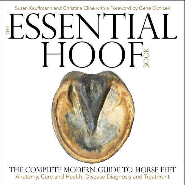 The Essential Hoof Book - Sagebrush Tack