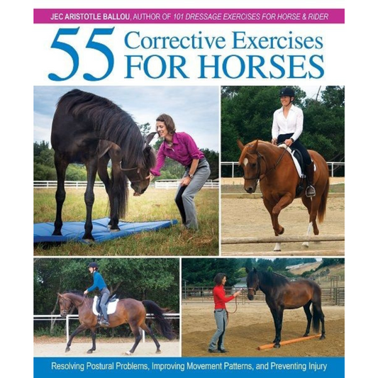 55 Corrective Exercises for Horses - Sagebrush Tack