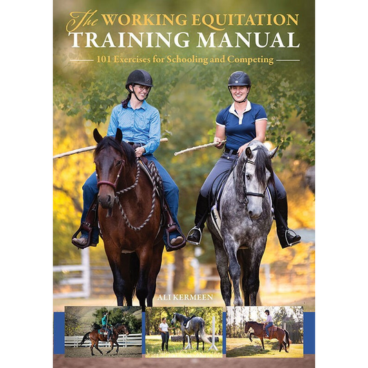 The Working Equitation Training Manual - Sagebrush Tack