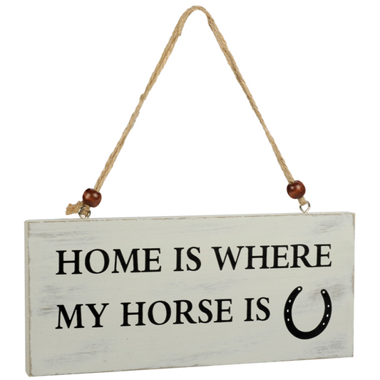 HappyRoss "Home Is Where My Horse Is" Wooden Sign