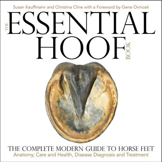 The Essential Hoof Book - Sagebrush Tack